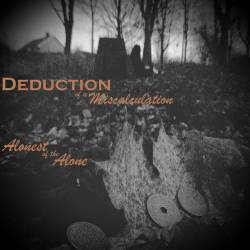 Deduction Of A Miscalculation : Alonest of the Alone